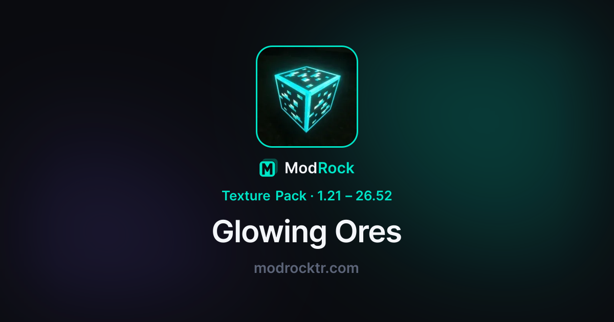 Glowing Ores — ModRock